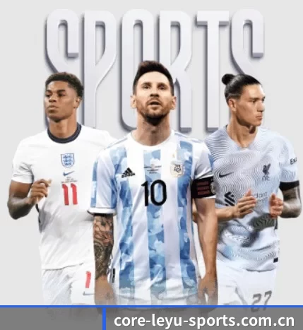 core-leyu-sports.com.cn APP